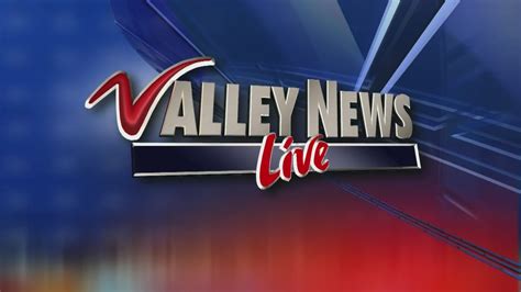 valley news live|valley news live breaking news.